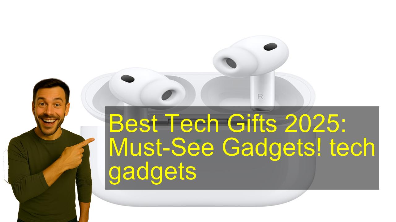 Tech Gifts - Best Price & Review 2026