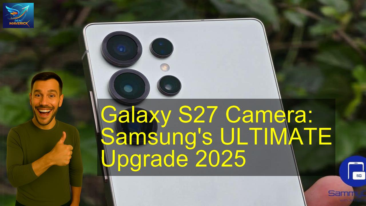 Galaxy S27 Camera - Best Price & Review 2026