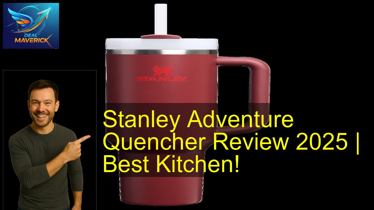 Stanley Adventure Quencher Tumbler - Best Price & Review 2026
