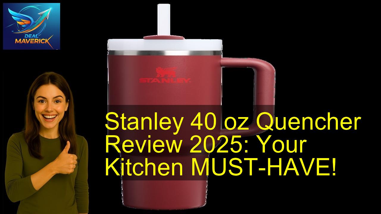 Stanley Quencher - Best Price & Review 2026
